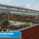 Cam Balkon Ile Teras Kapama