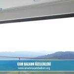 Cam balkon özellikleri