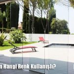 cam balkon hangi renk kullanışlı