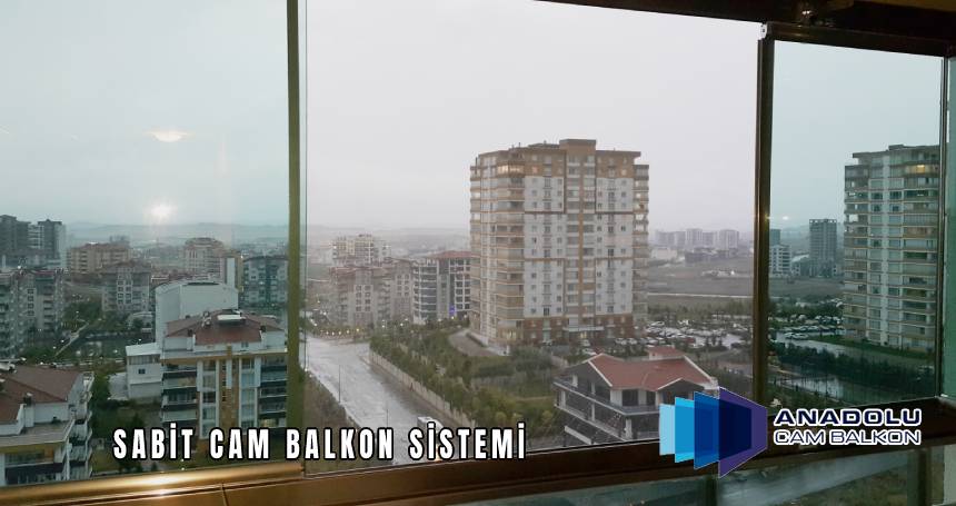 Sabit Cam Balkon Sistemi
