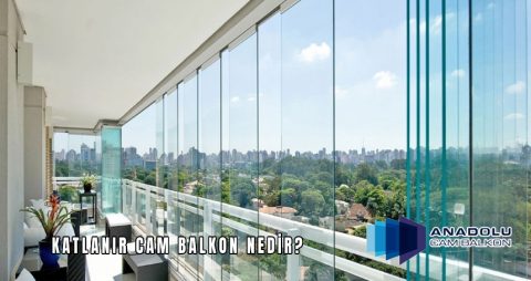Katlanır Cam Balkon Nedir
