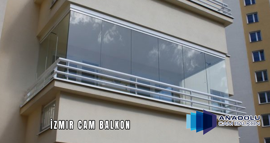İzmir Cam Balkon