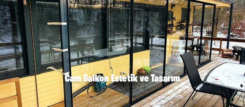 Cam Balkon Estetik ve Tasarım