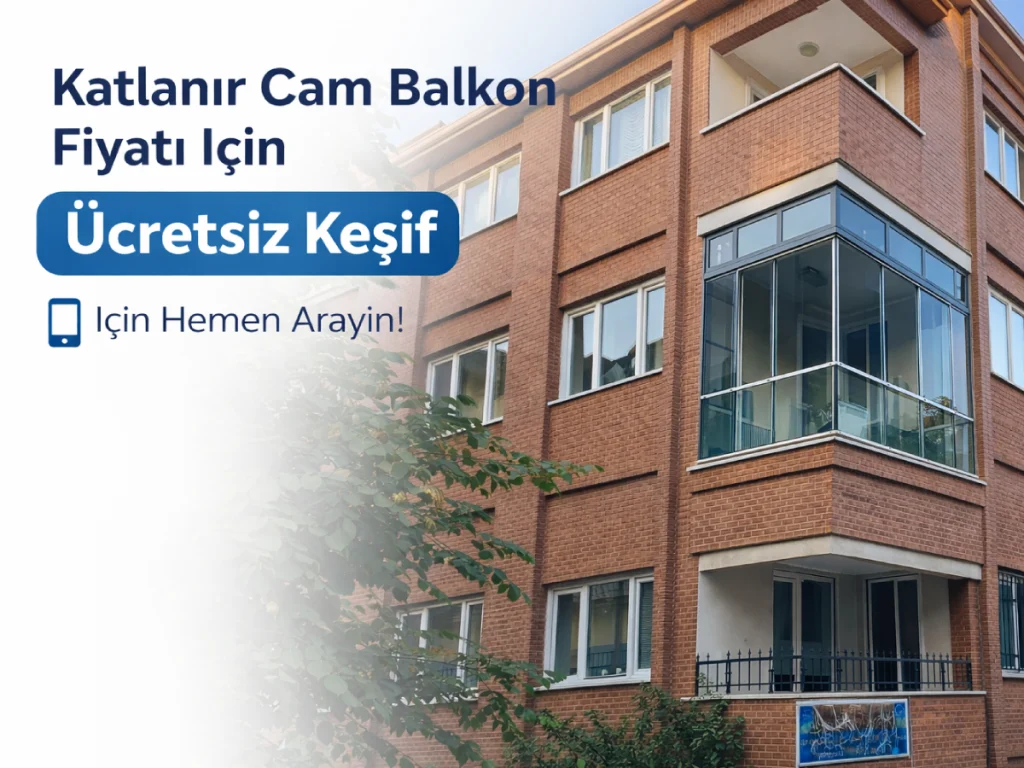 İstanbul katlanır cam balkon fiyatları ücretsiz keşif ve montaj hizmeti